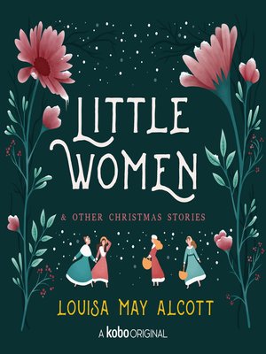 cover image of Little Women and Other Christmas Stories